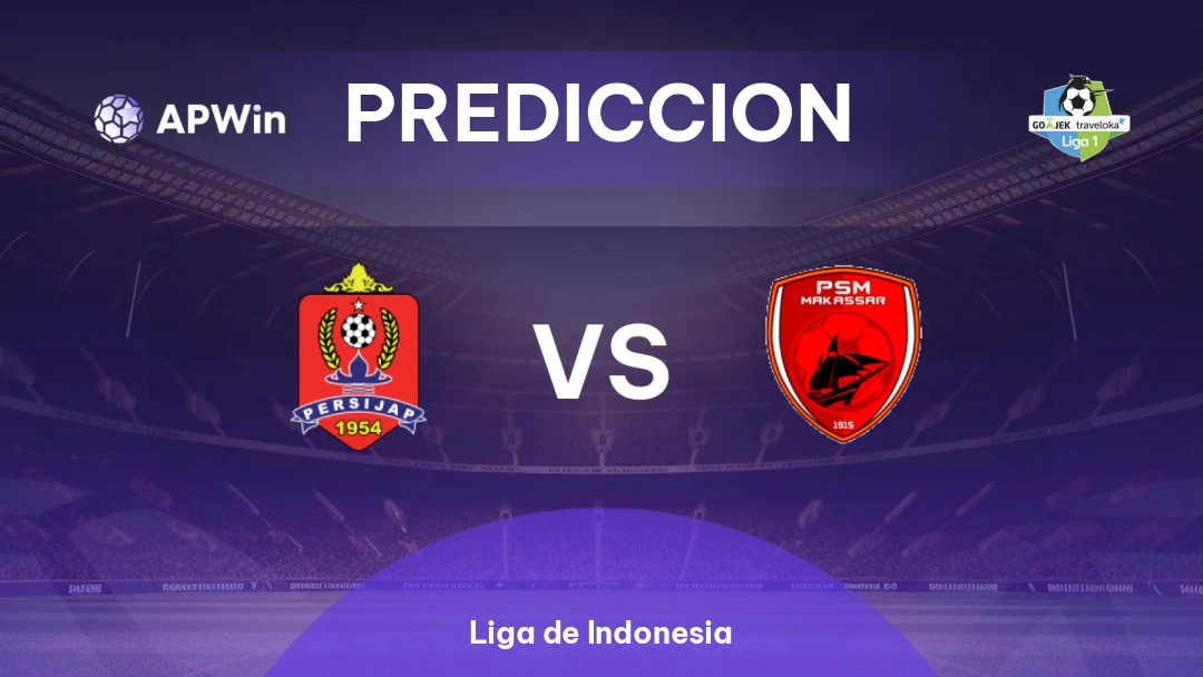 Persijap vs PSM | Pronóstico | Liga de Indonesia | 24/01