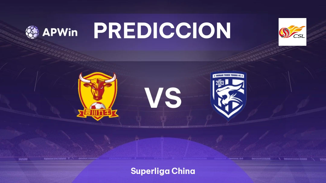 Sichuan Jiuniu vs Wuhan Three Towns | Pronóstico | Superliga China | 05/04
