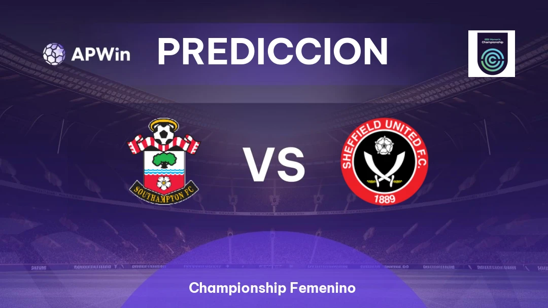 Southampton Femenino vs Sheffield Femenino | Pronóstico | Championship Femenino  | 03/04