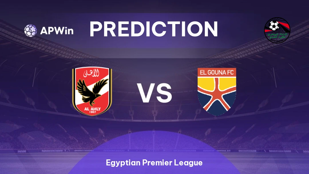 Al Ahly vs El Gouna | Prediction | Egyptian Premier League | 19/02