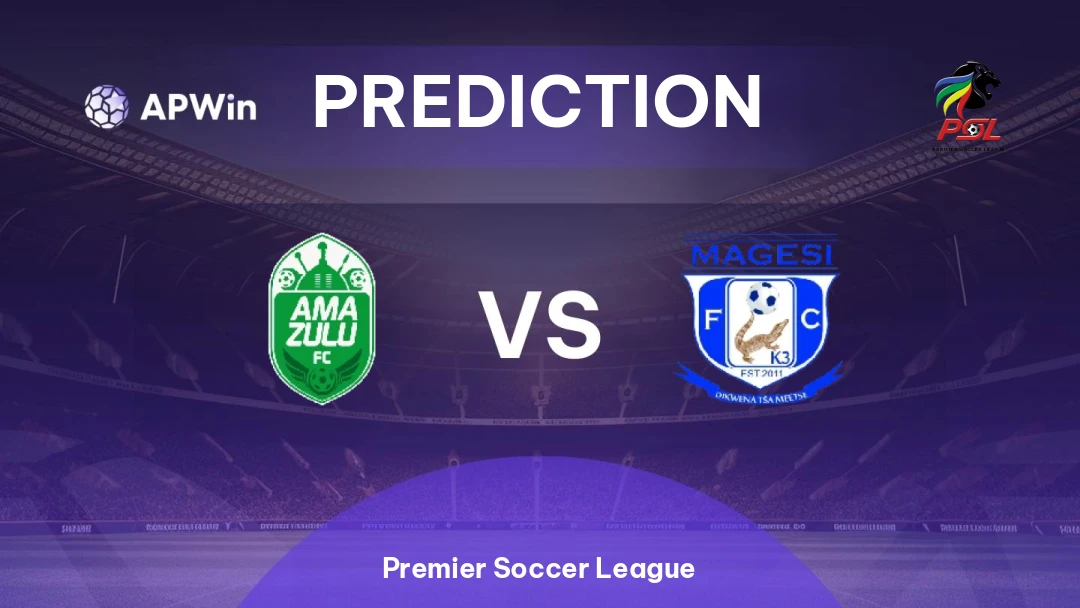 AmaZulu vs Magesi Prediction | Premier Soccer League | 04/03