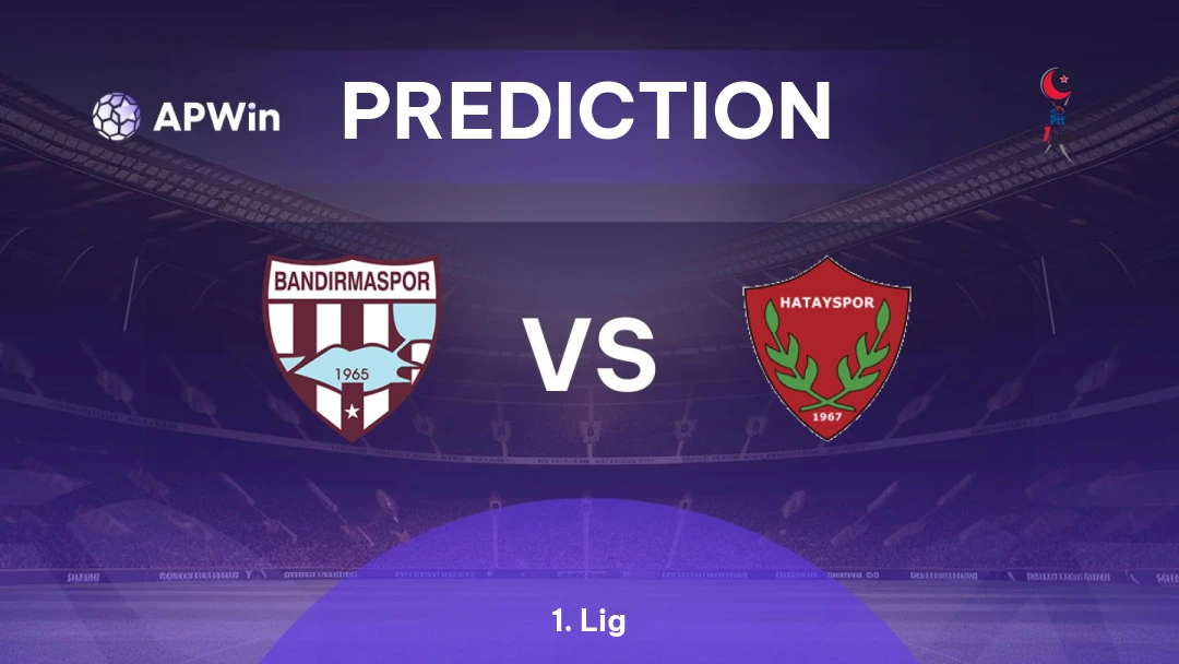 Bandırmaspor vs Hatayspor | Prediction | 1. Lig | 22/02