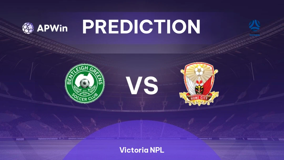 Bentleigh Greens vs Hume City | Prediction | Victoria NPL | 05/06