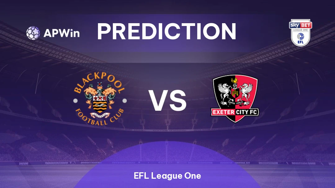 Blackpool vs Exeter City | Prediction | EFL League One | 03/04