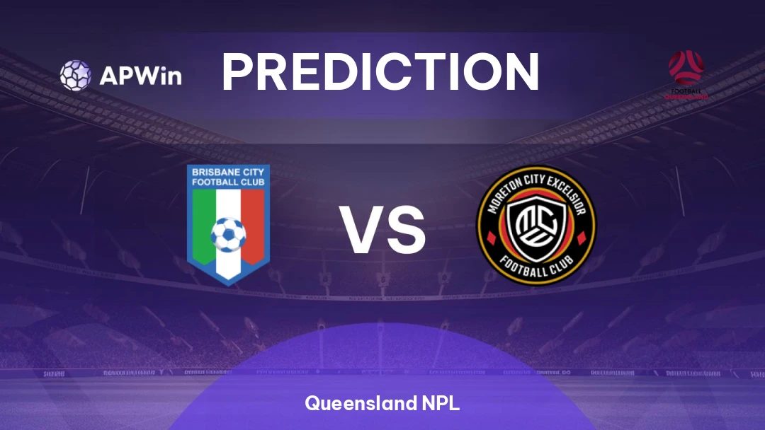 Brisbane City vs Moreton City Excelsior Prediction | Queensland NPL | 28/02
