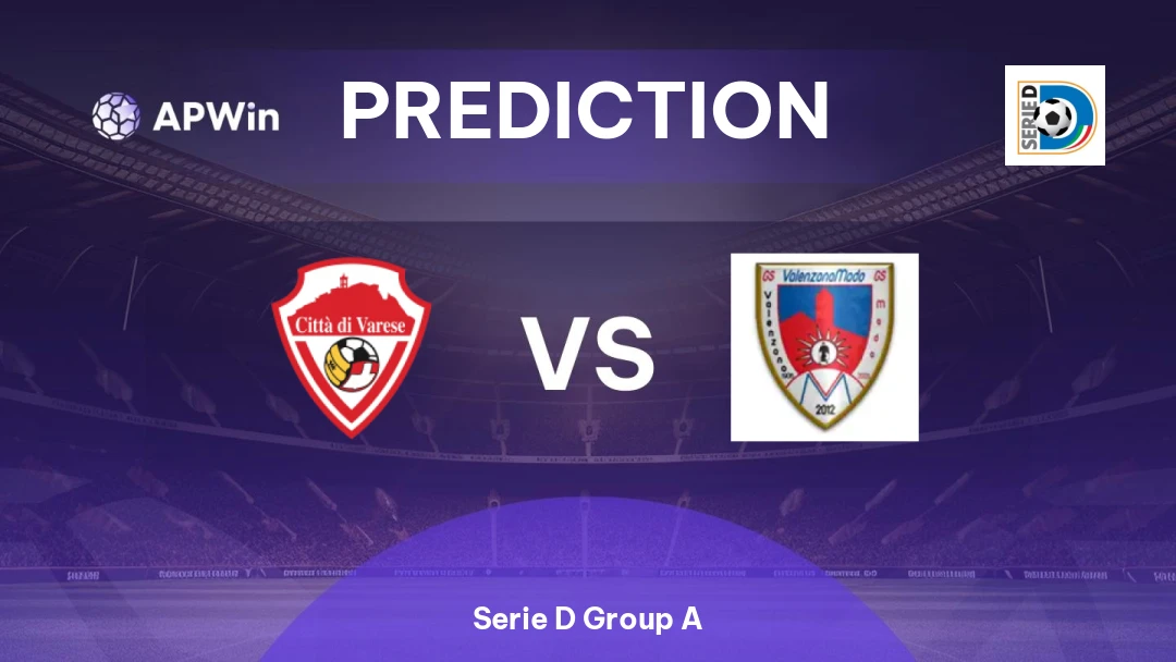 Città di Varese vs Valenzana | Prediction | Serie D Group A | 02/04