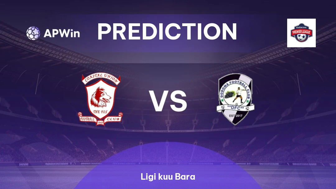 Coastal Union vs Dodoma Jiji | Prediction | Ligi kuu Bara | 15/04