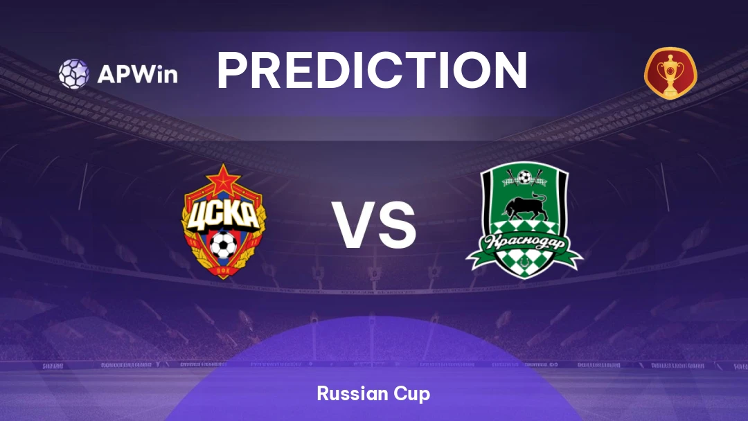 CSKA Moskva vs Krasnodar | Prediction | Russian Cup | 04/03