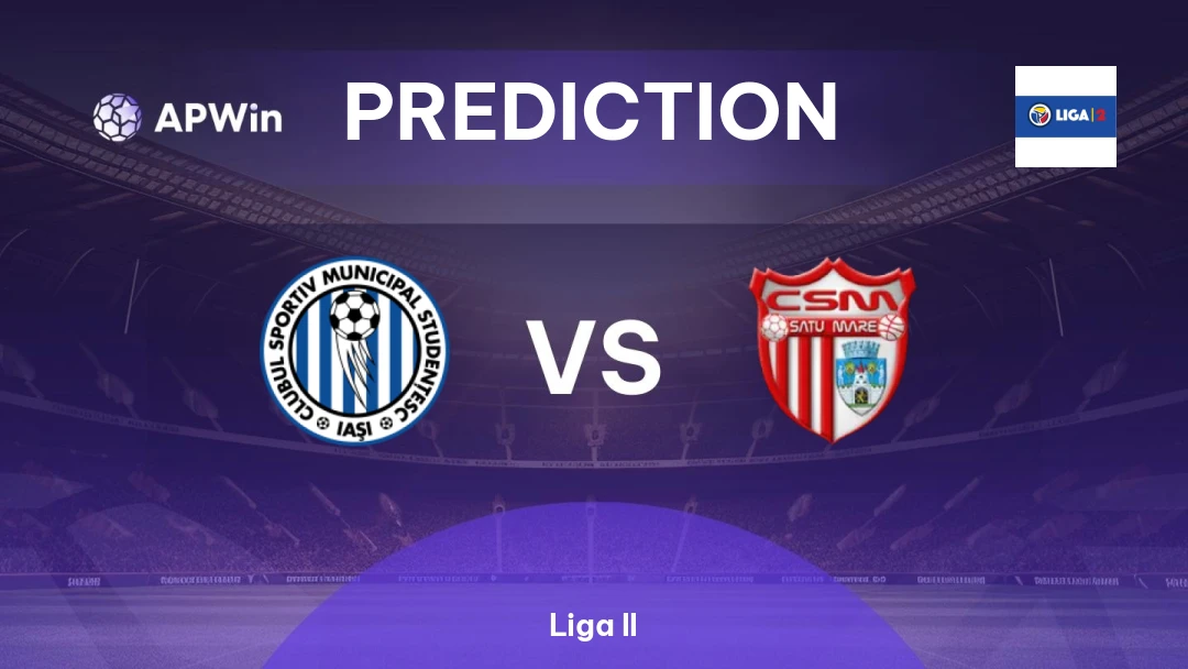 CSM Iasi vs CSM Satu Mare | Prediction | Liga II | 21/02
