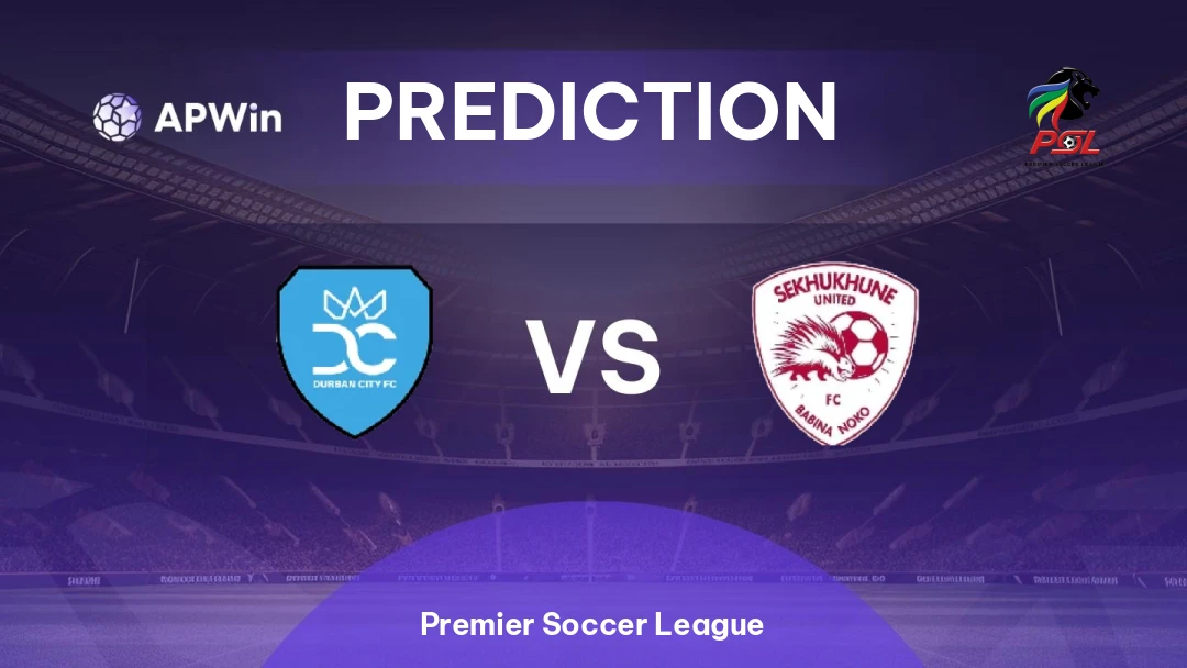 Durban City vs Sekhukhune United | Prediction | Premier Soccer League | 04/03
