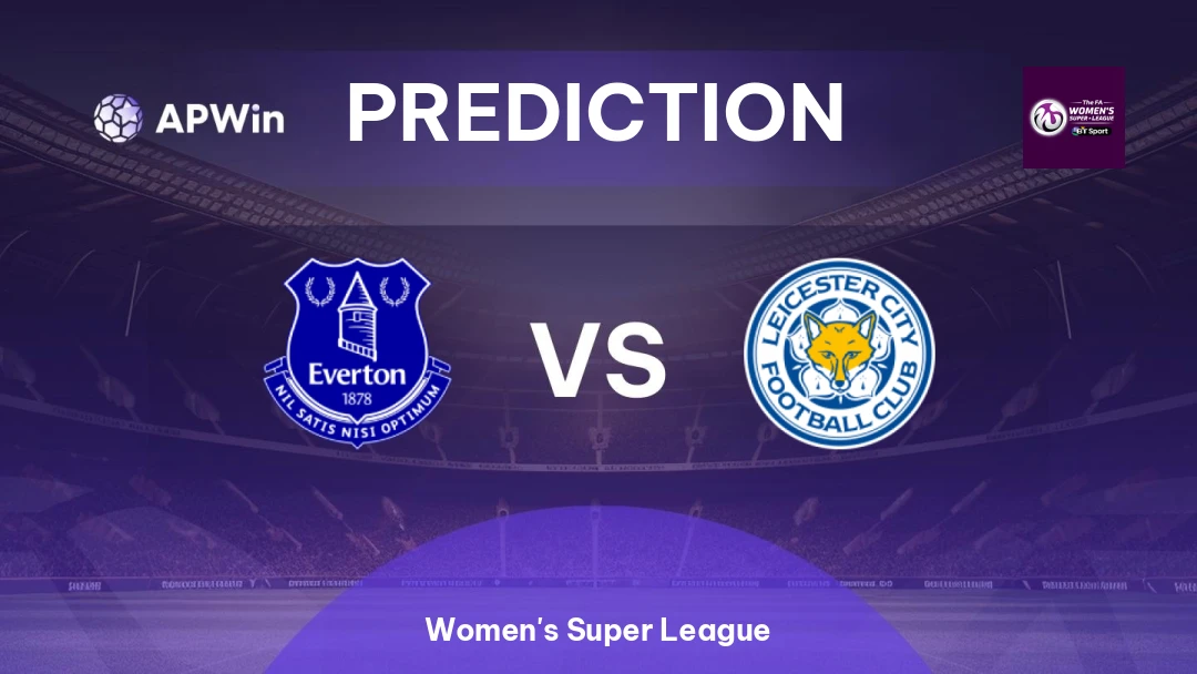 Everton Women vs Leicester Women Thumbnail