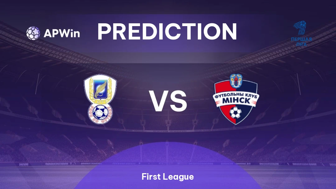 FC Energetik-BGU Minsk vs Minsk II | Prediction | First League | 28/08