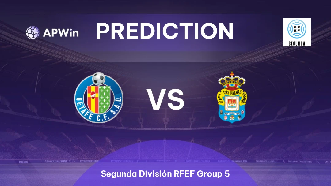 Getafe B vs Las Palmas II | Prediction | Segunda División RFEF Group 5 | 19/04