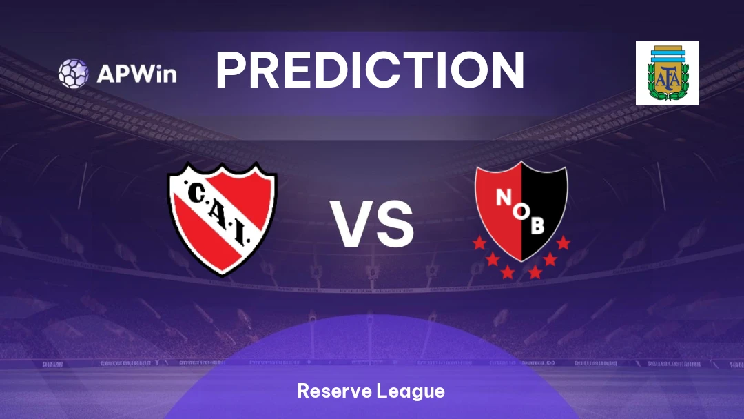 Independiente Res. vs Newell's Old Boys Res. | Prediction | Reserve League | 02/06
