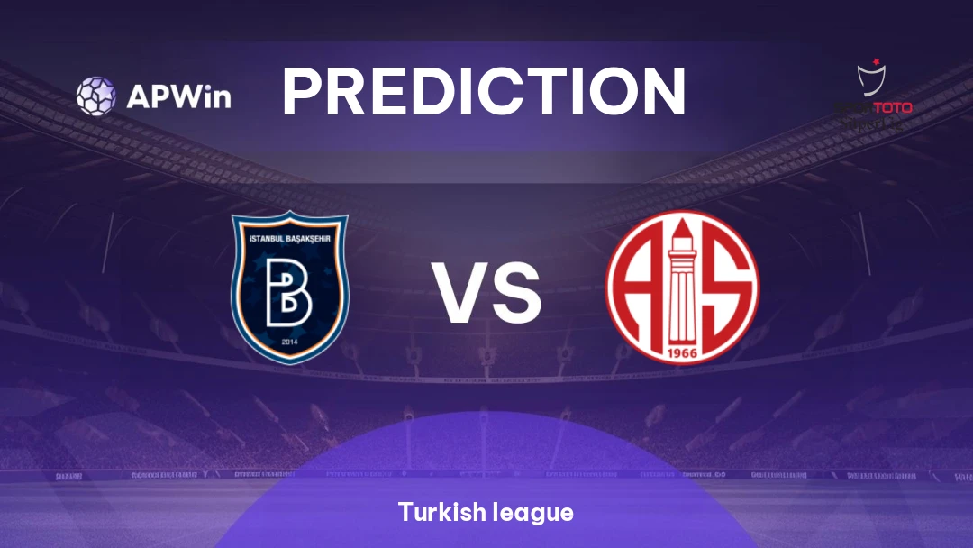 Basaksehir vs Antalyaspor | Prediction | Turkish league | 18/03