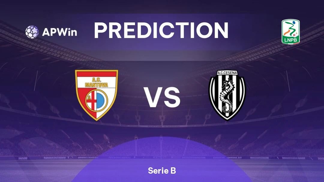 Mantova vs Cesena | Prediction | Serie B | 17/03