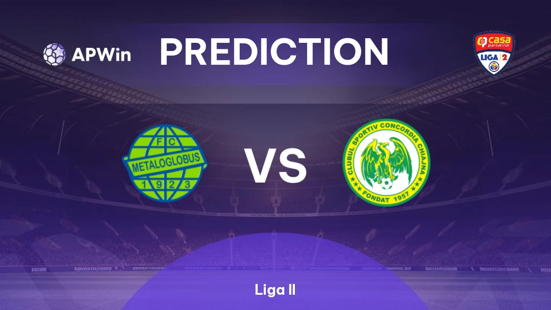Metaloglobus vs Concordia Chiajna | Prediction | Liga II | 29/08