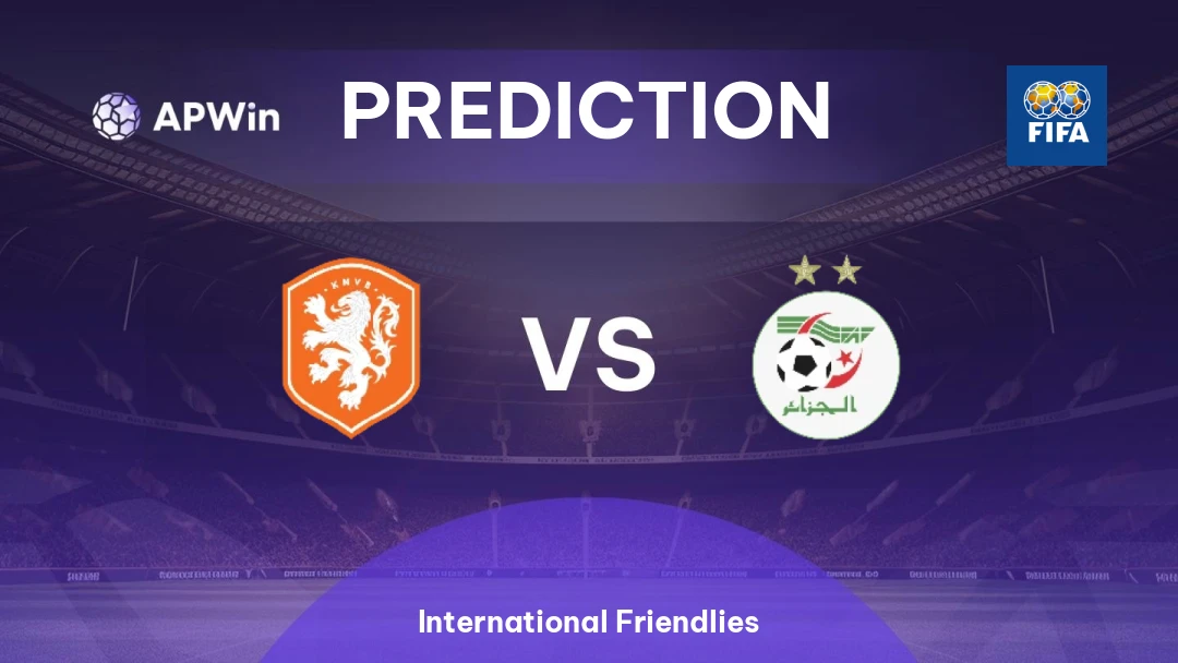 Netherlands vs Algeria | Prediction | International Friendlies | 03/06