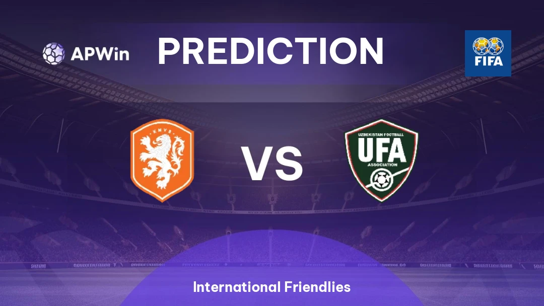 Netherlands vs Uzbekistan | Prediction | International Friendlies | 08/06