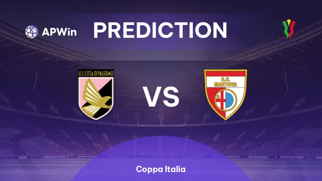 Palermo vs Mantova | Prediction | Coppa Italia | 03/09
