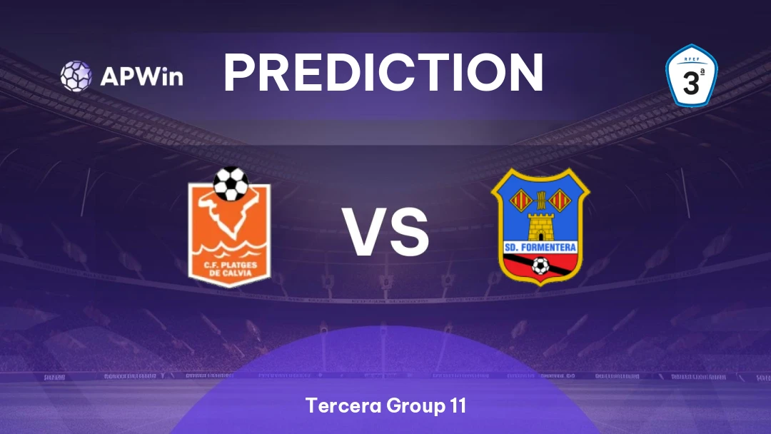 Platges Calvià vs SD Formentera Prediction | Tercera Group 11 | 04/03