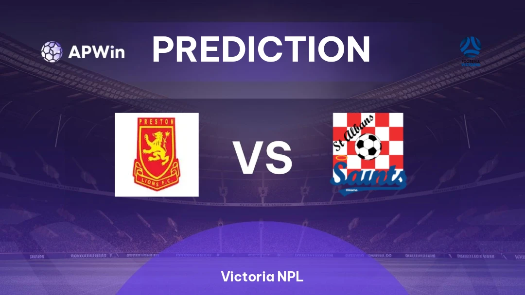 Preston Lions vs St. Albans Saints | Prediction | Victoria NPL | 20/02