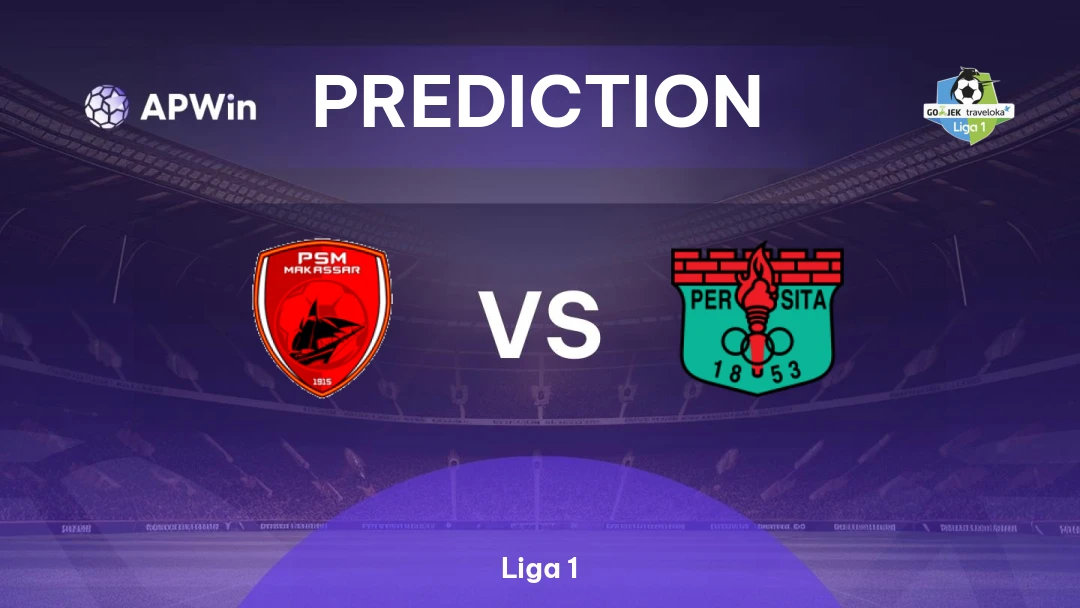 PSM vs Persita | Prediction | Liga 1 | 02/03