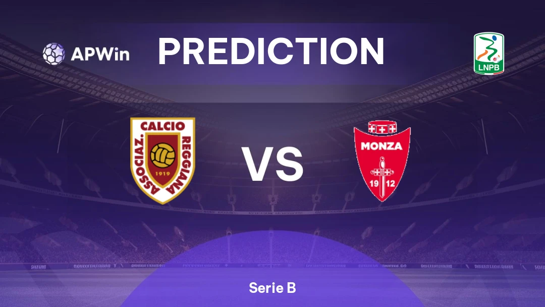 Reggiana vs Monza | Prediction | Serie B | 17/03