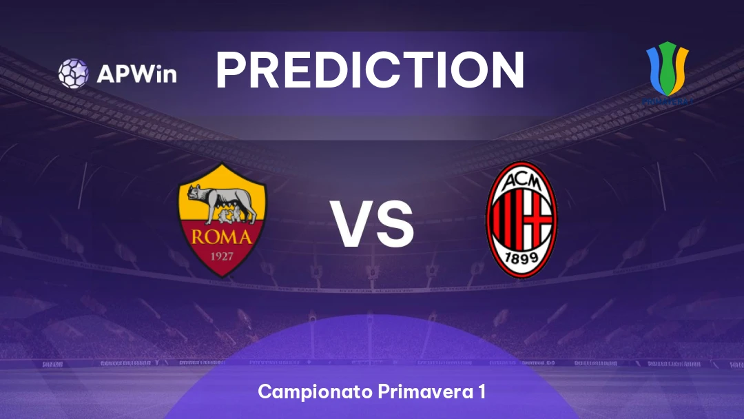 Roma U20 vs Milan U20 | Prediction | Campionato Primavera 1 | 01/03