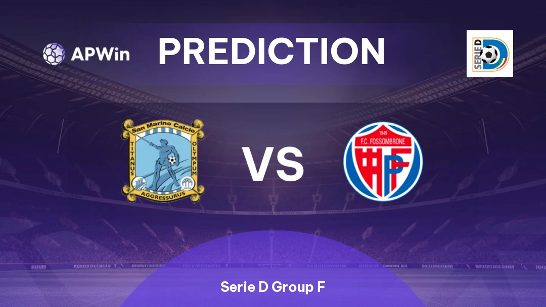 San Marino Calcio vs Fossombrone | Prediction | Serie D Group F | 02/04