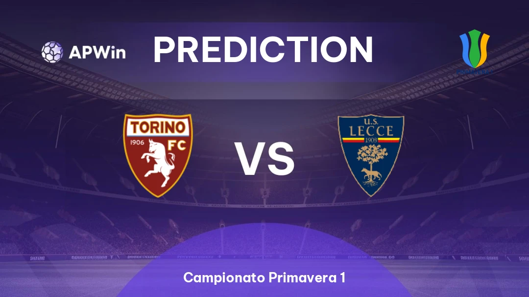 Torino U20 vs Lecce U20 | Prediction | Campionato Primavera 1 | 30/08