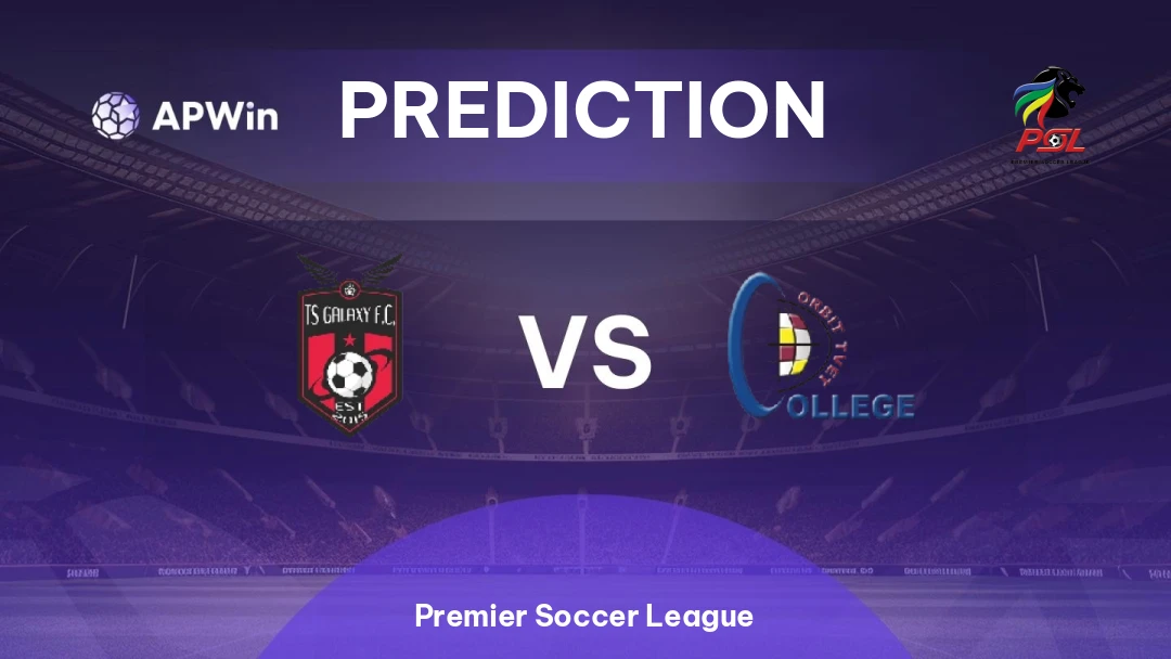 TS Galaxy vs Orbit College Thumbnail