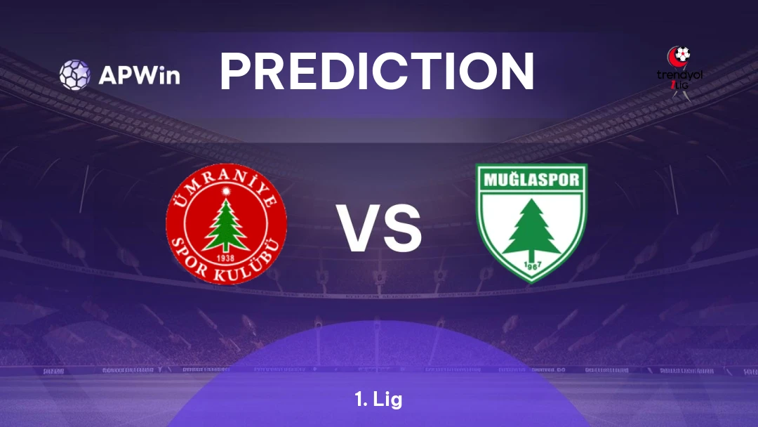 Umraniyespor vs Muğlaspor | Prediction | 1. Lig | 01/09