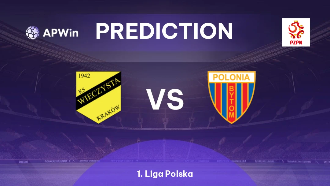 Wieczysta Kraków vs Polonia Bytom | Prediction | 1. Liga Polska | 16/03